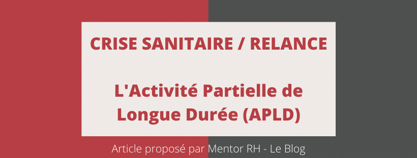 Les 5 clés du dispositif d’activité partielle de longue durée